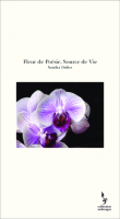 Sandra dulier fleur de poesie source de vie